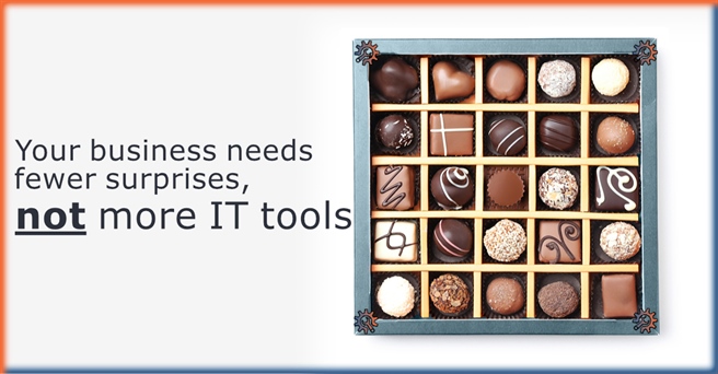 Your Business Needs Fewer Surprises—Not More IT Tools